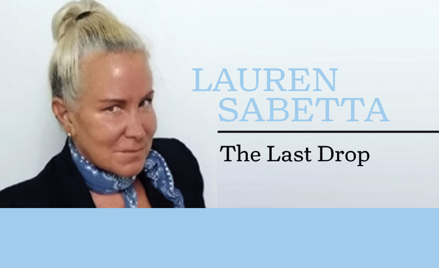 Lauren Sabetta- Last Drop
