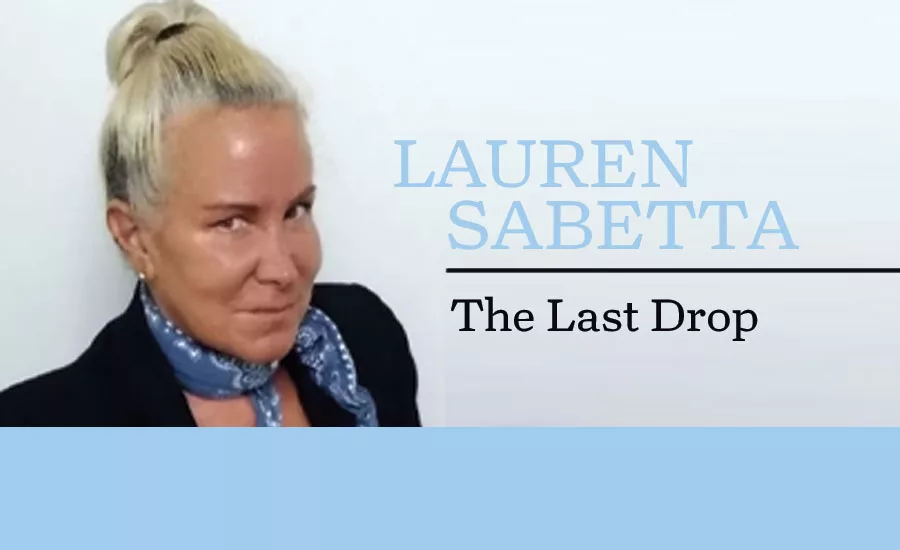 Lauren Sabetta- Last Drop
