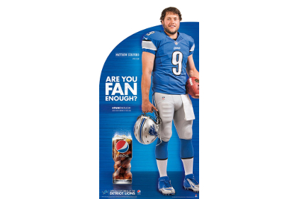 Pepsi's "Are You Fan Enough" campaign featuring Matthew Stafford