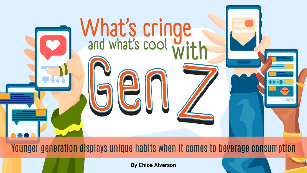 Generation Z shakes things up in beverage
