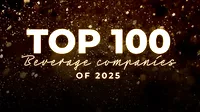 top 100 beverage companies of 2025 top 100 beverage companies of 2025